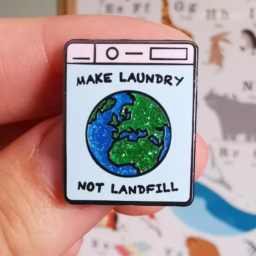 Laundry not Landfill Pin Badge by Donwood Creations